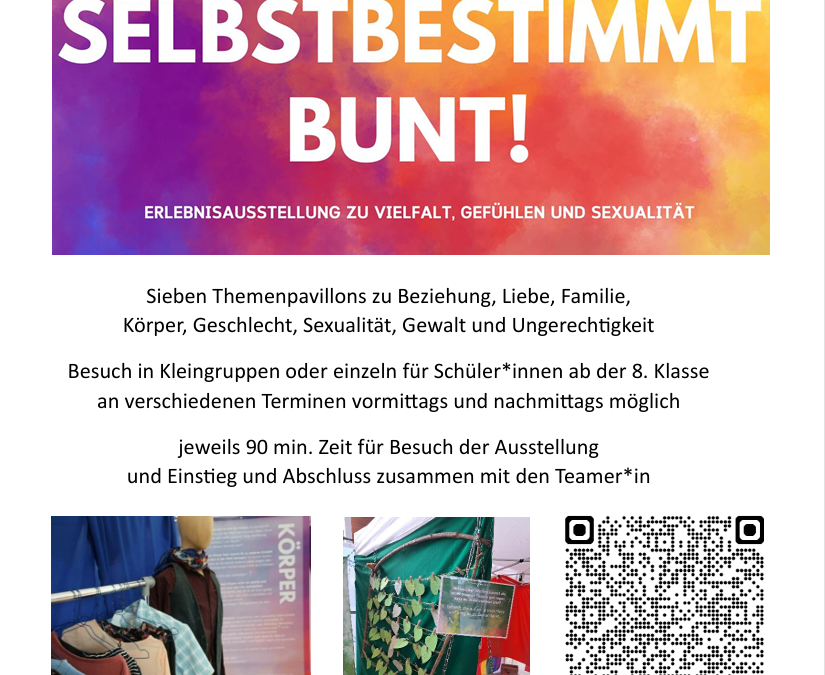 Selbstbestimmt bunt – noch Plätze frei!
